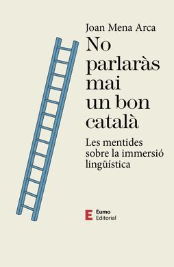 NO PARLARÀ MAI UN BON CATALÀ