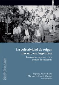 LA COLECTIVIDAD DE ORIGEN NAVARRO EN ARGENTINA