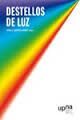 DESTELLOS DE LUZ