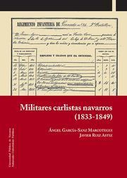 MILITARES CARLISTAS NAVARROS (1833-1849)