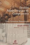 GESTIÃN ADMINISTRATIVA DE COMPRAVENTA