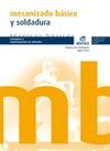 MECANIZADO BÃSICO Y SOLDADURA