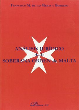 ANÁLISIS JURÍDICO DE LA SOBERANA ORDEN DE MALTA