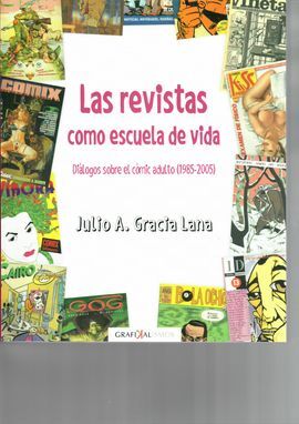 LAS REVISTAS COMO ESCUELA DE VIDA