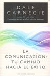 COMUNICACION TU CAMINO HACIA EL EXITO,LA