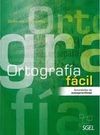 ORTOGRAFÍA FÁCIL
