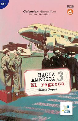 HACIA AMÉRICA 3. EL REGRESO. AUDIO DESCARGABLE