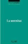 LA SERENITAT