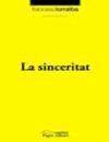 LA SINCERITAT