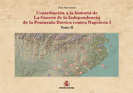 CONTRIBUCIÓN A LA HISTORIA DE LA GUERRA DE LA INDEPENDENCIA EN LA PEN¡NSULA IBÉR