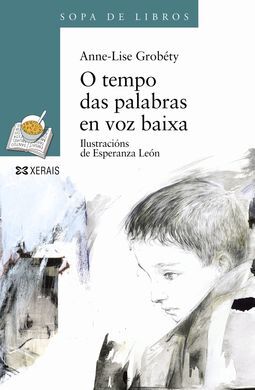 O TEMPO DAS PALABRAS EN VOZ BAIXA