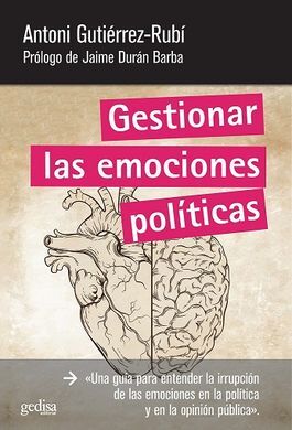 GESTIONAR LAS EMOCIONES POLÍTICAS (N.E.)