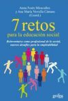 7 RETOS PARA LA EDUCACIÓN SOCIAL