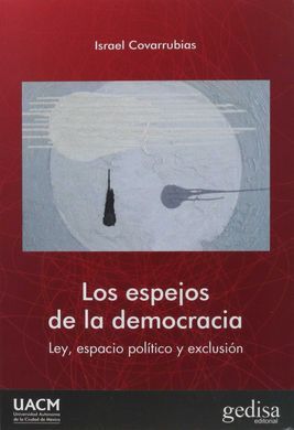 LOS ESPEJOS DE LA DEMOCRACIA