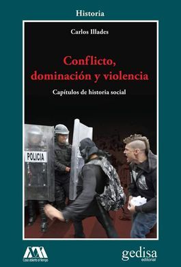 CONFLICTO, DOMINACIÓN Y VIOLENCIA