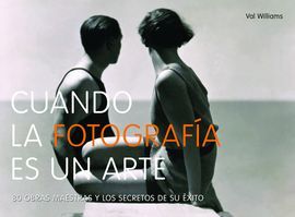 CUANDO LA FOTOGRAFÍA ES UN ARTE