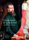 UNA HISTORIA DE LA MEDICINA