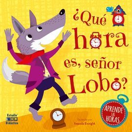QUE HORA ES SEÑOR LOBO