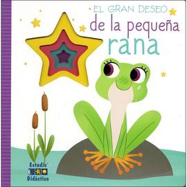 EL GRAN DESEO DE LA PEQUEÑA RANA