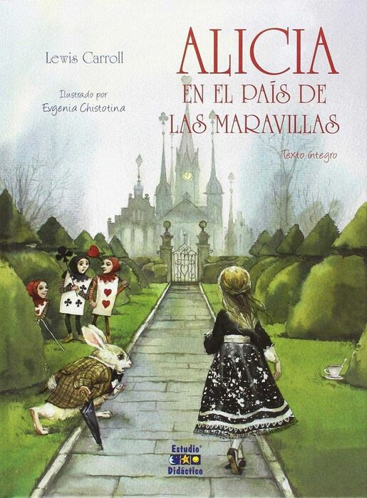 ALICIA EN EL PAÍS DE LAS MARAVILLAS