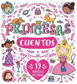 PRINCESAS CUENTOS 19 HERMOSAS HISTORIAS