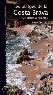 LES PLATGES DE LA COSTA BRAVA