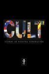 CULT. ICONOS DE UNA GENERACIÓN