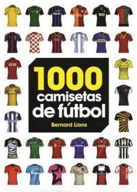 1000 CAMISETAS DE FÚTBOL