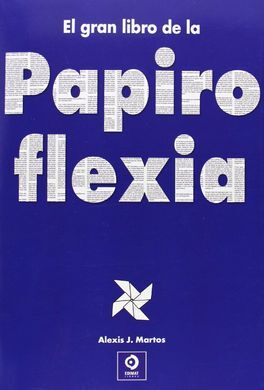 EL GRAN LIBRO DE LA PAPIROFLEXIA