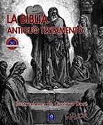 LA BIBLIA ANTIGUO TESTAMENTO ILUSTRACIONES DE GUSTAVO DORÉ