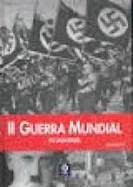 II GUERRA MUNDIAL EN IMÁGENES