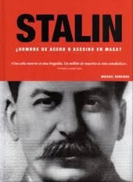 E194.007-STALIN ¿HOMBRE DE ACERO O ASASINO EN MASA