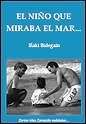 EL NIÑO QUE MIRABA AL MAR
