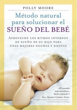 MÉTODO NATURAL PARA SOLUCIONAR EL SUEÑO DEL BEBE