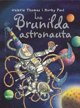 BRUIXA BRUNILDA ASTRONAUTA