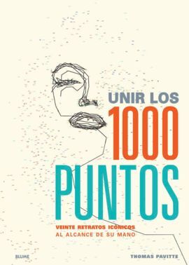 UNIR LOS 1000 PUNTOS. 20 RETRATOS (2015)