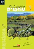 QUADERN D'ESTIU 1 PRIMARIA