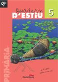 QUADERN D'ESTIU 5 PRIMARIA
