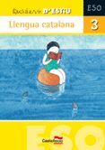 QUADERN D'ESTIU LLENGUA CATALANA 3R. ESO
