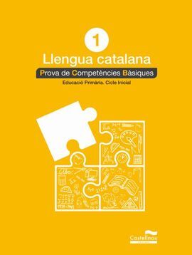 LLENGUA CATALANA - 1R. - PROVA DE COMPETÈNCIES BÀSIQUES