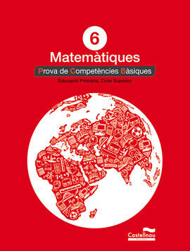 MATEMÀTIQUES - 6º ED. PRIM. - PROVA DE COMPETÈNCIES BÀSIQUES