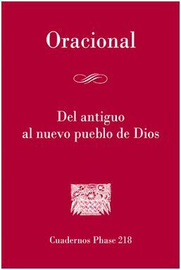 ORACIONAL. DEL ANTIGUO AL NUEVO PUEBLO DE DIOS