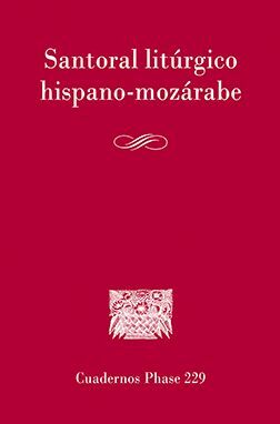SANTORAL LITURGICO HISPANO-MOZARABE