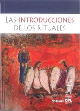LAS INTRODUCCIONES DE LOS RITUALES