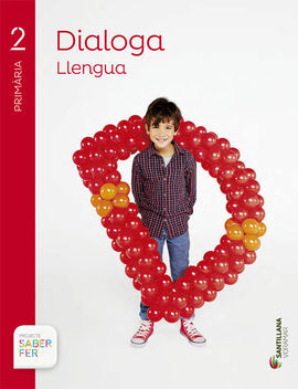 SABER FER - LLENGUA DIALOGA - 2º ED. PRIM.