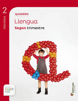 SABER FER - QUADERN LLENGUA - 2º ED. PRIM. SEGON TRIMESTRE  VORAMAR