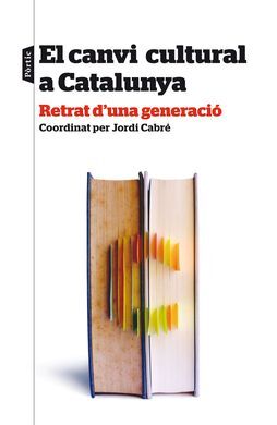 CANVI CULTURAL A CATALUNYA