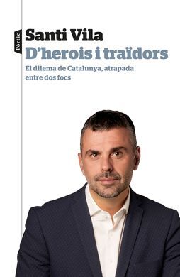 D'HEROIS I TRAÏDORS