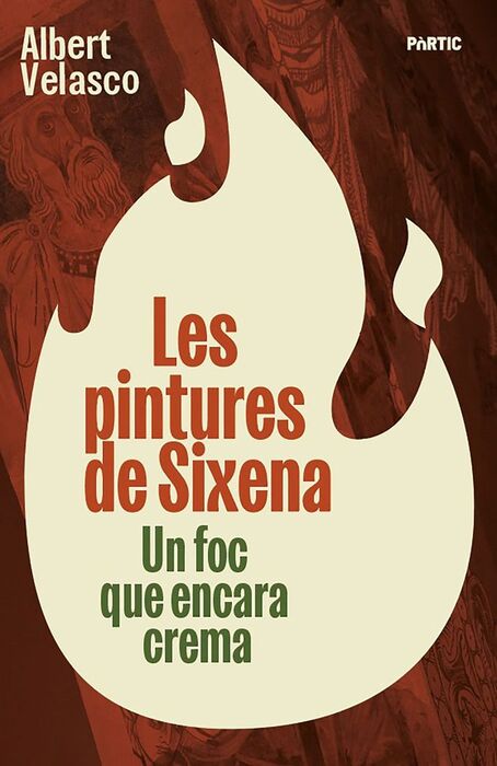 LES PINTURES DE SIXENA. ART I POLITICA A L'ESPANYA