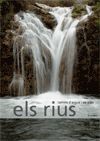 ELS RIUS, CAMINS D?'AIGUA I DE VIDA